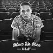 G-Eazy - Must Be Nice